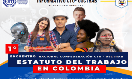 ¿De qué hablamos cuándo nos referimos al Estatuto del Trabajo en Colombia?
